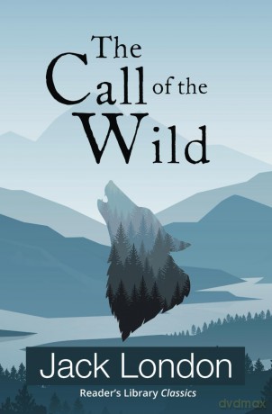 The Call of the Wild [KSIĄŻKA]