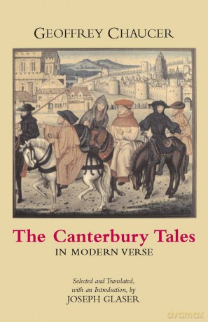 The Canterbury Tales in Modern Verse [KSIĄŻKA]