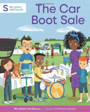 The Car Boot Sale: My Letters and Sounds Phase Five Phonics Reader, Blue Book Band: Year 1, Ages 5-7 [KSIĄŻKA]