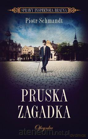 Pruska zagadka [KSIĄŻKA]