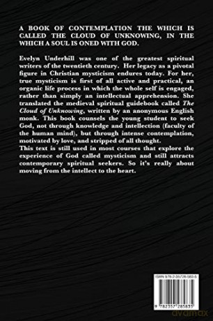 The Cloud of Unknowing: A Book Of Contemplation The Which Is Called The Cloud Of Unknowing, In The Which A Soul Is Oned With God [KSIĄŻKA]