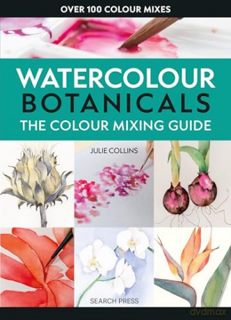 The Colour Mixing Guide: Watercolour Botanicals [KSIĄŻKA]