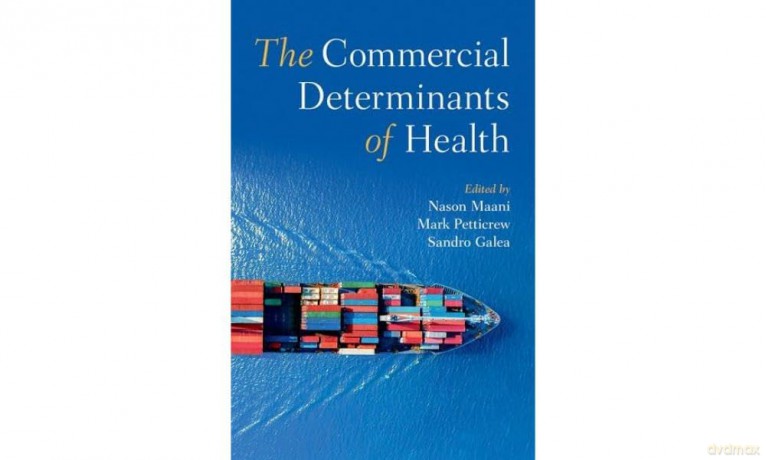 The Commercial Determinants of Health [KSIĄŻKA]