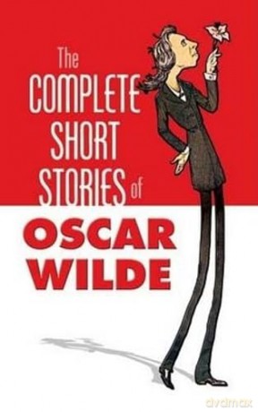 The Complete Stories of Oscar Wilde [KSIĄŻKA]