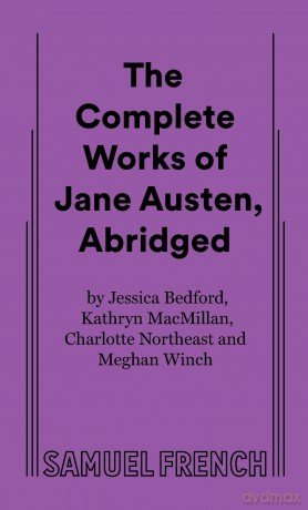 The Complete Works of Jane Austen, Abridged [KSIĄŻKA]
