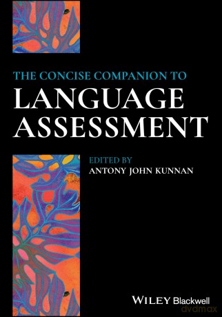 The Concise Companion to Language Assessment [KSIĄŻKA]