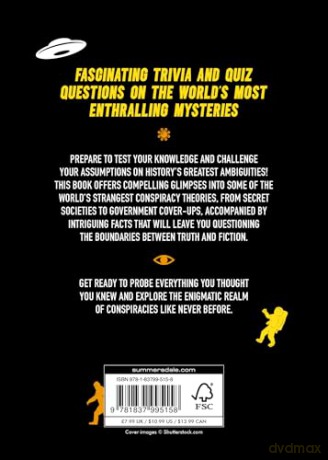 The Conspiracy Theory Trivia Book: A Deep Dive into the World's Most Puzzling Secrets with Trivia Questions, Fascinating Facts and More [KSIĄŻKA]