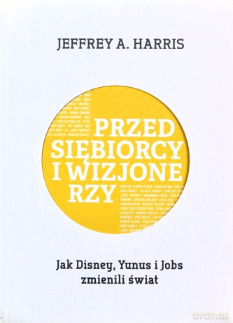 Przedsiębiorcy i wizjonerzy [KSIĄŻKA]