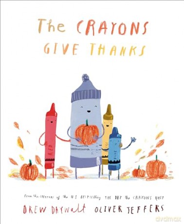 The Crayons Give Thanks [KSIĄŻKA]