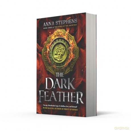 The Dark Feather: Discover the heartbreaking conclusion to the Songs of the Drowned trilogy: Book 3 [KSIĄŻKA]