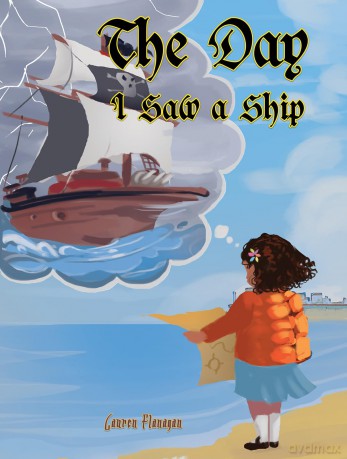 The Day I Saw a Ship [KSIĄŻKA]