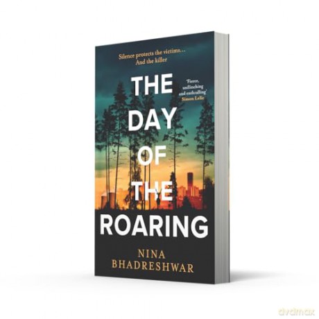 The Day of the Roaring: An award-winning debut police procedural crime thriller novel set in Sheffield new for 2025 [KSIĄŻKA]