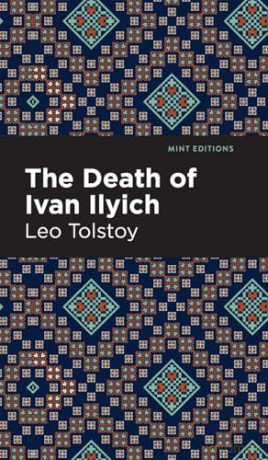 The Death of Ivan Ilyich [KSIĄŻKA]