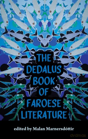 The Dedalus Book of Faroese Literature [KSIĄŻKA]