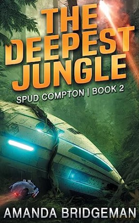 The Deepest Jungle: 2 [KSIĄŻKA]