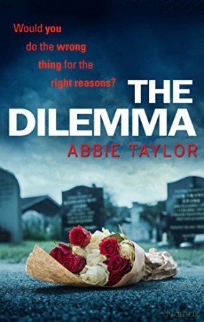The Dilemma: Abbie Taylor [KSIĄŻKA]