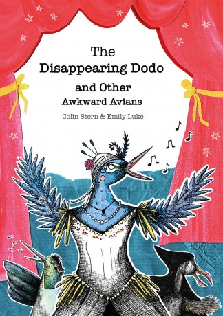The Disappearing Dodo and Other Awkward Avians [KSIĄŻKA]