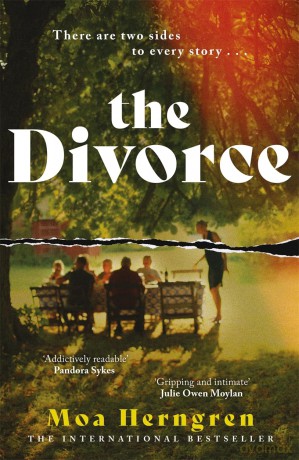 The Divorce: The utterly addictive family drama - sure to cause a stir in book clubs and living rooms everywhere [KSIĄŻKA]