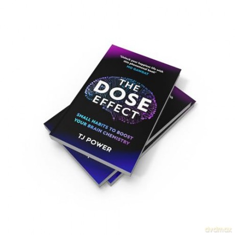 The DOSE Effect: Unlock the secret powers of dopamine, serotonin and more in this self-help guide to living a happier life from a Sunday Times Bestselling neuroscientist - new for 2025! [KSIĄŻKA]