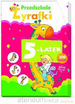 Przedszkole Żyrafki. 5-latek [KSIĄŻKA]