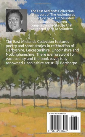 The East Midlands Collection: An anthology of poetry and short stories: 8 [KSIĄŻKA]