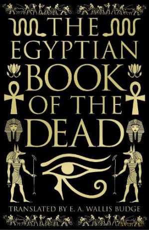 The Egyptian Book of the Dead: Deluxe Slipcase Edition [KSIĄŻKA]