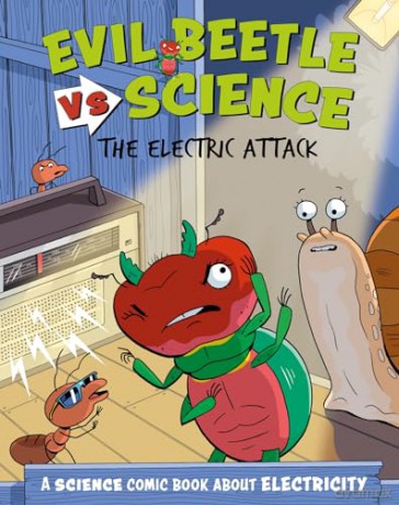 The Electric Attack: A Science Comic Book About Electricity [KSIĄŻKA]
