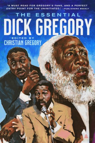 The Essential Dick Gregory [KSIĄŻKA]