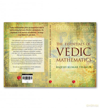 The Essentials Of Vedic Mathematics [KSIĄŻKA]