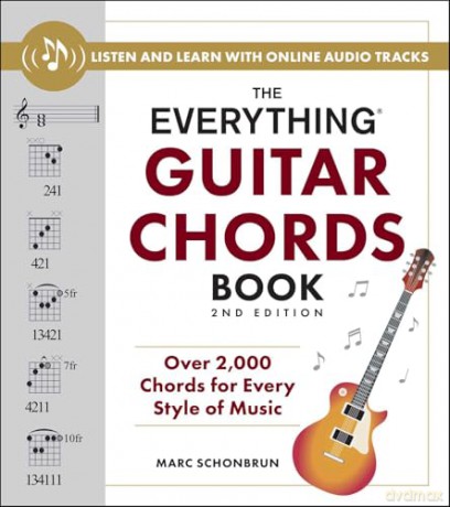 The Everything Guitar Chords Book, 2nd Edition: Over 2,000 Chords for Every Style of Music [KSIĄŻKA]