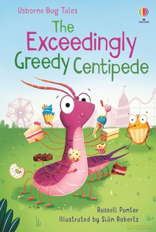 The Exceedingly Greedy Centipede [KSIĄŻKA]
