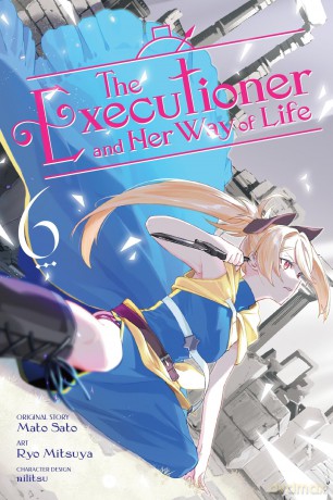 The Executioner and Her Way of Life, Vol. 6 [KOMIKS]