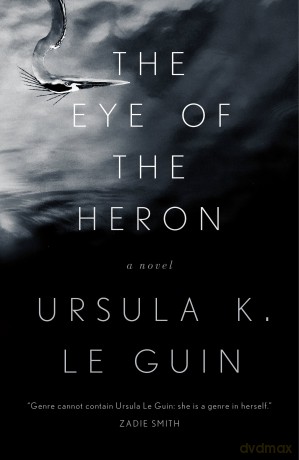 The Eye of the Heron [KSIĄŻKA]