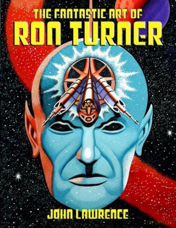 The Fantastic Art of Ron Turner [KSIĄŻKA]
