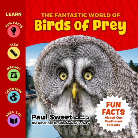The Fantastic World of Birds of Prey [KSIĄŻKA]