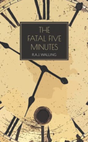 The Fatal Five Minutes [KSIĄŻKA]