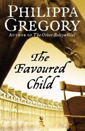 The Favoured Child: The Sunday Times bestselling author's captivating historical saga of family and fortune: Book 2 [KSIĄŻKA]