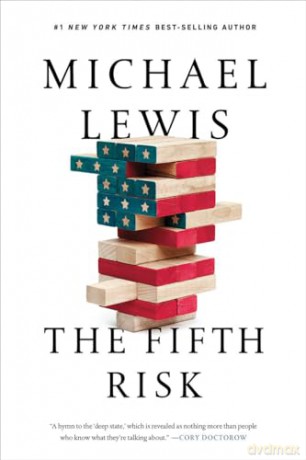 The Fifth Risk - Undoing Democracy [KSIĄŻKA]