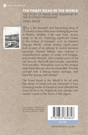 The Finest Road in the World: The Story of Travel and Transport in the Scottish Highlands [KSIĄŻKA]