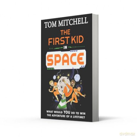 The First Kid in Space [KSIĄŻKA]