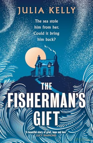 The Fisherman's Gift: A heartbreaking novel of love lost and found [KSIĄŻKA]
