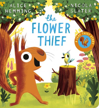 The Flower Thief - Another brilliant story from the NYT bestselling THE LEAF THIEF team [KSIĄŻKA]