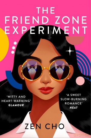 The Friend Zone Experiment: A Sweet, Second-Chance Friends-to-Lovers Romance from the Author of Spirits Abroad [KSIĄŻKA]
