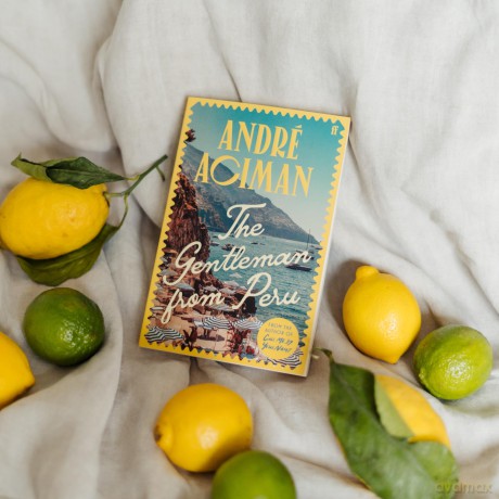 The Gentleman From Peru: A dazzling summer story from the bestselling author of Call Me By Your Name [KSIĄŻKA]