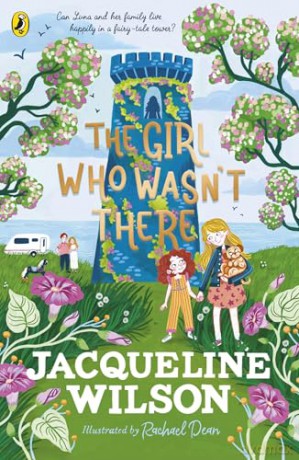 The Girl Who Wasn't There: A spine-tingling tale from the bestselling Jacqueline Wilson [KSIĄŻKA]
