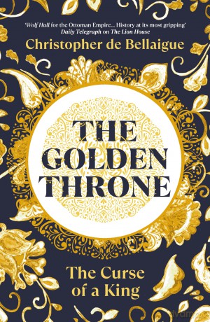 The Golden Throne: The Curse of a King [KSIĄŻKA]