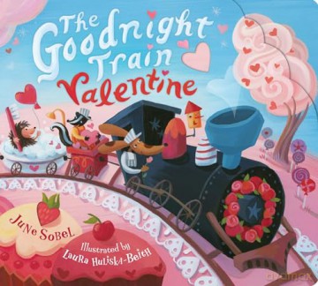 The Goodnight Train Valentine [KSIĄŻKA]