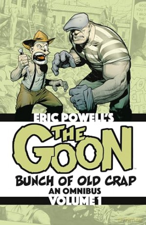 The Goon: Bunch of Old Crap Omnibus Volume 1 [KSIĄŻKA]