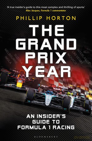 The Grand Prix Year: An Insider's Guide to Formula 1 Racing [KSIĄŻKA]