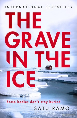 The Grave in the Ice: The international bestselling, award-winning thriller [KSIĄŻKA]